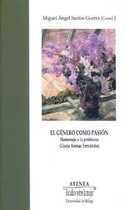 GENERO COMO PASION, EL