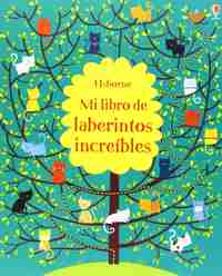 MI LIBRO DE LABERINTOS INCREIBLES