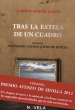TRAS LA ESTELA DE UN CUADRO