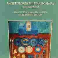 ARQUEOLOGIA MILITAR ROMANA EN HISPANIA