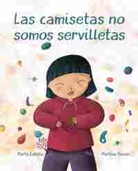 LAS CAMISETAS NO SOMOS SERVILLETAS (MODALES)
