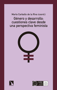 GÉNERO Y DESARROLLO: CUESTIONES CLAVE DESDE UNA PERSPECTIVA FEMINISTA.