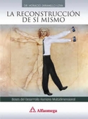 LA RECONSTRUCCION DE SI MISMO