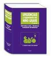(2º) URGENCIAS Y TRATAMIENTO DEL NIÑO GRAVE. SÍNTOMAS GUÍA, TÉCNICAS,