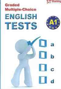 A1. ENGLISH TESTS GRADED MULTIPLE-CHOICE