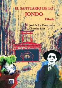 EL SANTUARIO DE LO JONDO