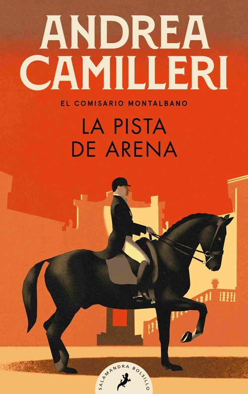LA PISTA DE ARENA. EL COMISARIO MONTALBANO, 16 *