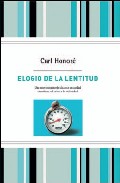 ELOGIO DE LA LENTITUD (EDICION ESPECIAL)