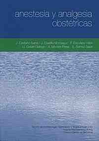 ANESTESIA Y ANALGESIA OBSTÉTRICAS