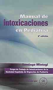 (2ª) MANUAL DE INTOXICACIONES EN PEDIATRIA