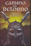 CAMINO SIN RETORNO