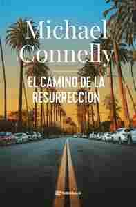 EL CAMINO DE LA RESURRECCIÓN