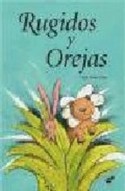 RUGIDOS Y OREJAS
