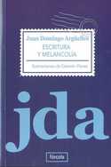 ESCRITURA Y MELANCOLIA