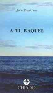 A TI, RAQUEL