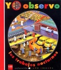 TRABAJOS NOCTURNOS, LOS