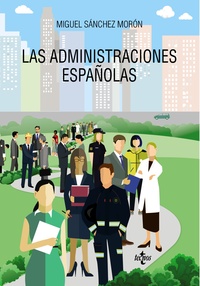 LAS ADMINISTRACIONES ESPAÑOLAS.