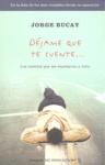 DÉJAME QUE TE CUENTE...