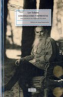 CONVERSACIONES Y ENTREVISTAS. ENCUENTROS EN YASNAIA POLIANA