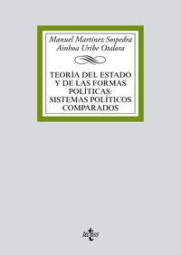 TEORÍA DEL ESTADO Y DE LAS FORMAS POLÍTICAS: SISTEMAS POLÍTICOS COMPARADOS.