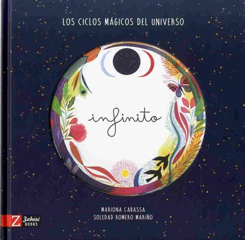 INFINITO. LOS CICLOS MÁGICOS DEL UNIVERSO