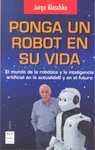 PONGA UN ROBOT EN SU VIDA