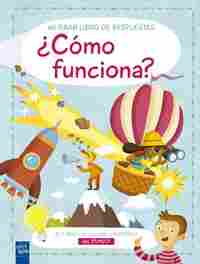 ¿CÓMO FUNCIONA?. MI GRAN LIBRO DE RESPUESTAS