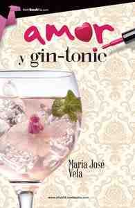 AMOR Y GIN TONIC
