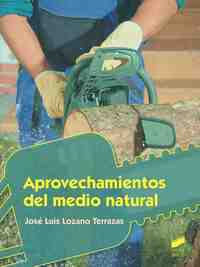 APROVECHAMIENTOS DEL MEDIO RURAL