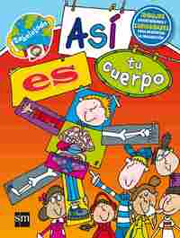 ASI ES TU CUERPO. SABELOTODO