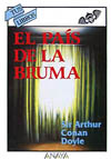 PAIS DE LA BRUMA, EL