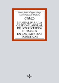 MANUAL PARA LA GESTIÓN LABORAL DE LOS RECURSOS HUMANOS EN LAS EMPRESAS TURÍSTICA.