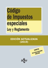CÓDIGO DE IMPUESTOS ESPECIALES. LEY Y REGLAMENTO