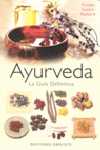 AYURVEDA. LA GUIA DEFINITIVA
