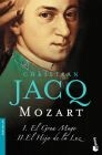 MOZART I. EL GRAN MAGO II/EL HIJO DE LA