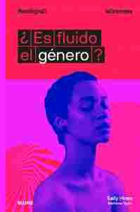 ¿ES FLUIDO EL GÉNERO?