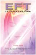 EFT. PSICOLOGIA ENERGETICA