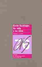 ÉMILE DURKHEIM                                                                  SU VIDA Y SU OBRA: E