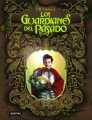 GUARDIANES DEL PASADO, LOS