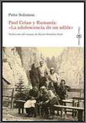 PAUL CELAN Y RUMANIA: ŽLA ADOLESCENCIA DE UN ADIOSŽ