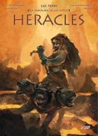 LA SABIDURÍA DE LOS MITOS: HERACLES.