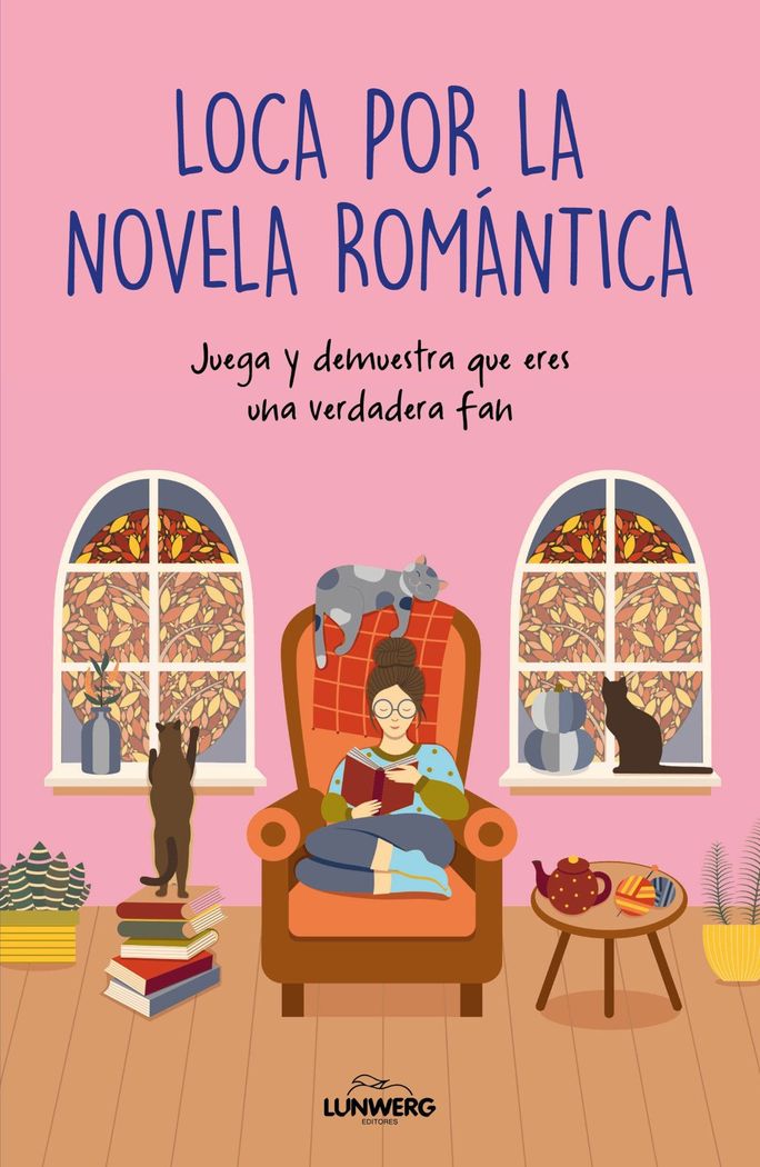 LOCA POR LA NOVELA ROMÁNTICA