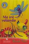 ME IRE VOLANDO