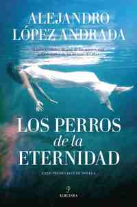 LOS PERROS DE LA ETERNIDAD