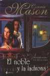 NOBLE Y LA LADRONA, EL