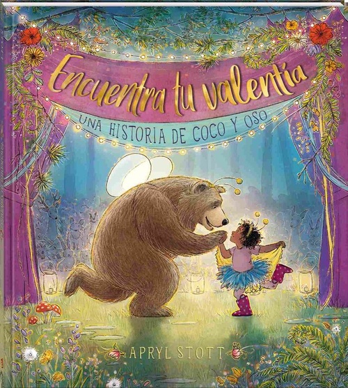 ENCUENTRA TU VALENTÍA. UNA HISTORIA DE COCO Y OSO