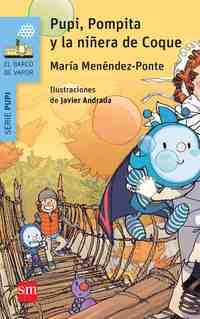 1.PUPI, POMPITA Y LA NIÑERA DE COQUE