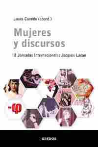 MUJERES Y DISCURSOS. II CONFERENCIAS INTERNACIONALES JACQUES LACAN.