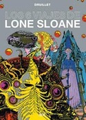 LOS 6 VIAJES DE LONE SLOANE