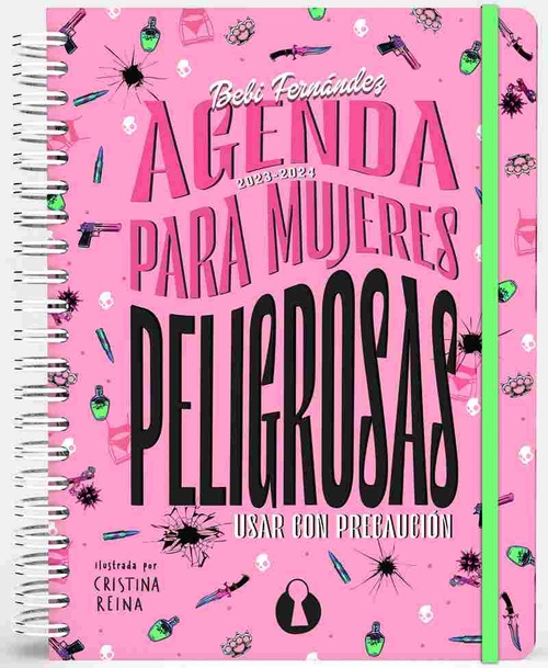 AGENDA 2023-2024 PARA MUJERES PELIGROSAS. USAR CON PRECAUCIÓN